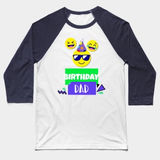 Birthday Dad Baseball T-Shirt